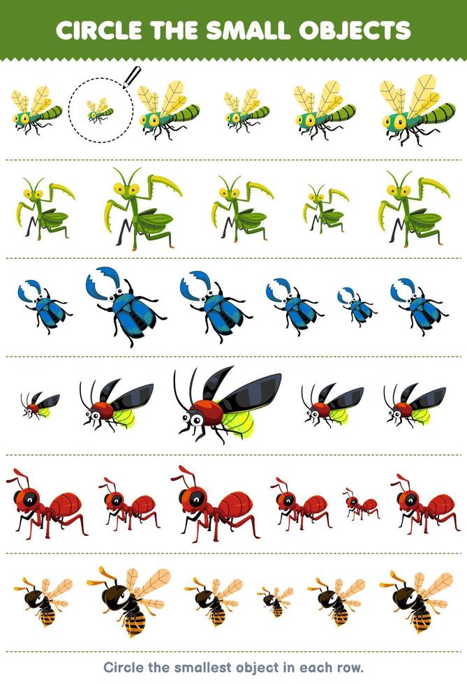 Education game for children circle the smallest object in each row of cute cartoon dragonfly mantis beetle firefly ant bee printable bug worksheet vector