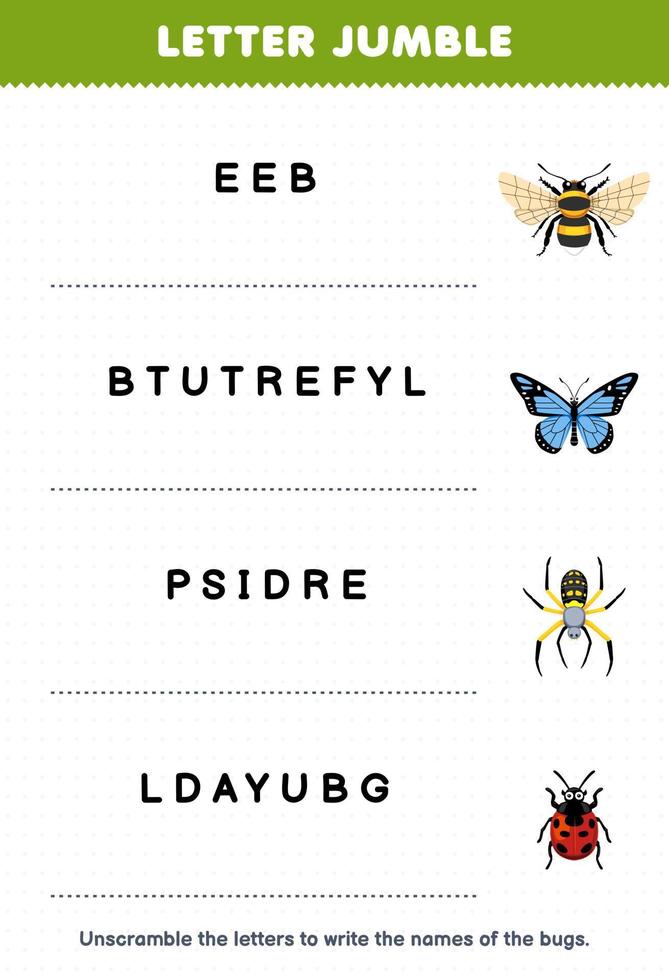 Education game for children letter jumble write the correct name for cute cartoon bee butterfly spider ladybug printable bug worksheet vector