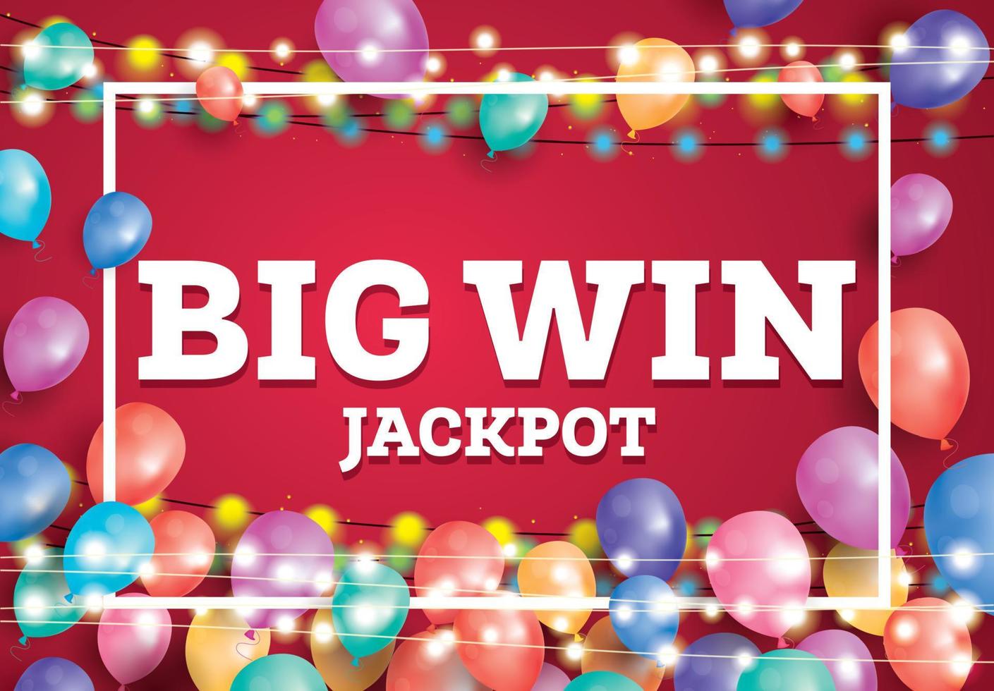 Big Win Jackpot Banner with Flying Ballons and White Frame. vector