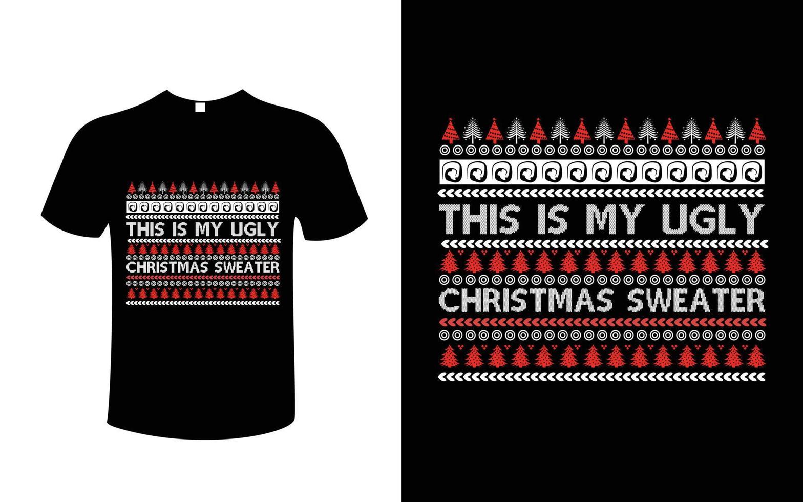 this is my ugly christmas sweater t shirt design vector