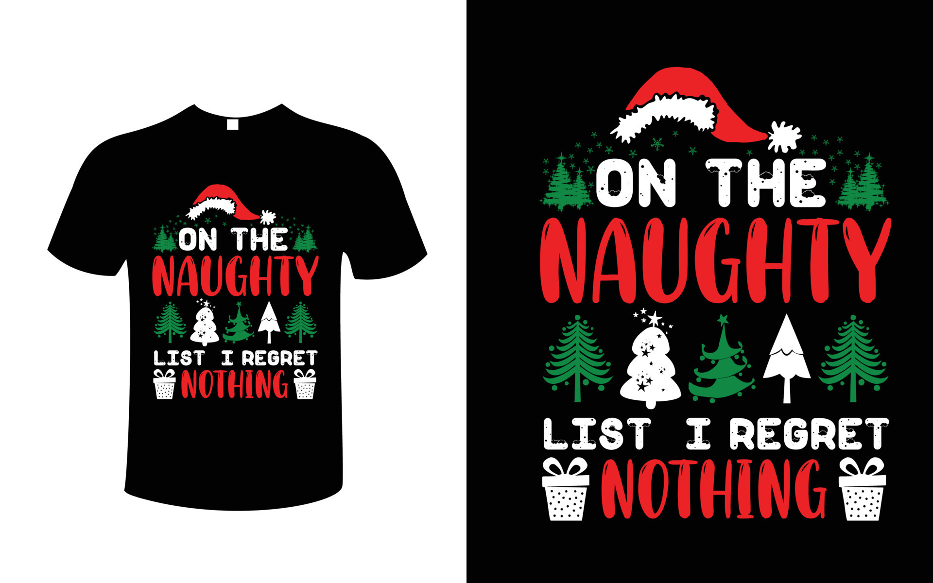 on the naughty list i regret nothing t-shirt design vector.eps 14537502