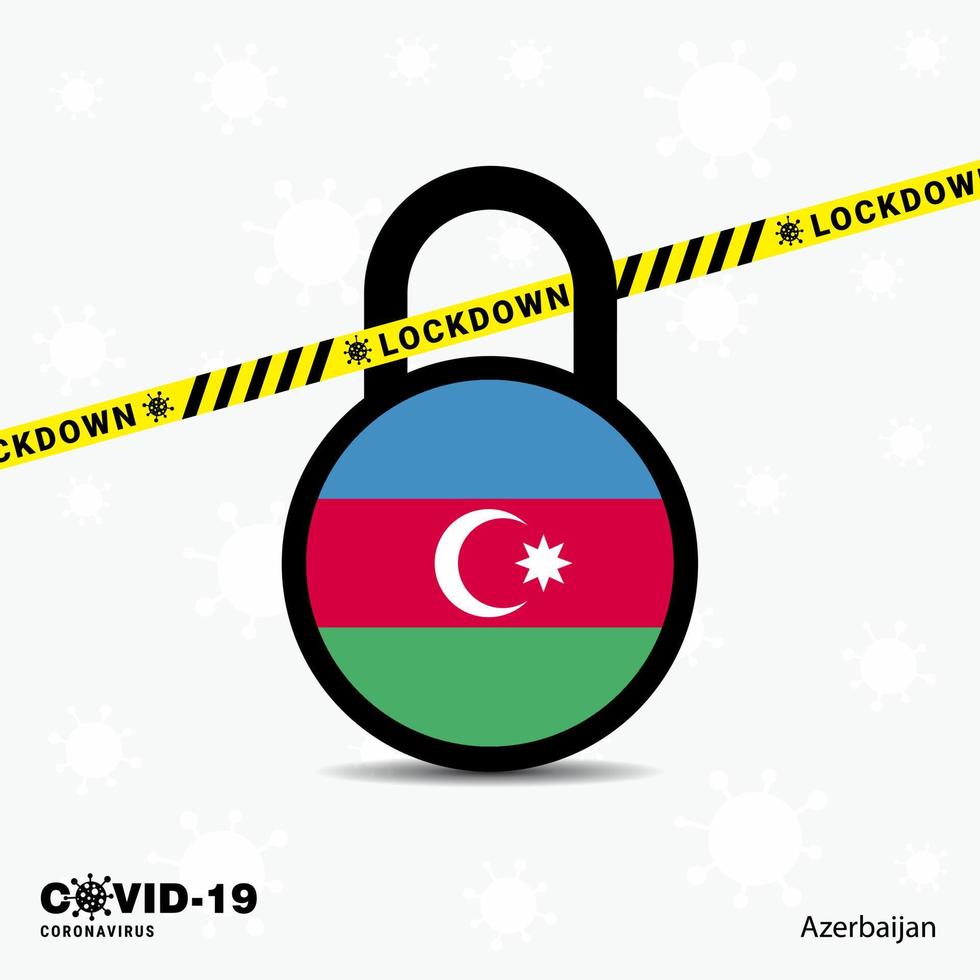 Azerbaijan Lock DOwn Lock Coronavirus pandemic awareness Template COVID19 Lock Down Design vector