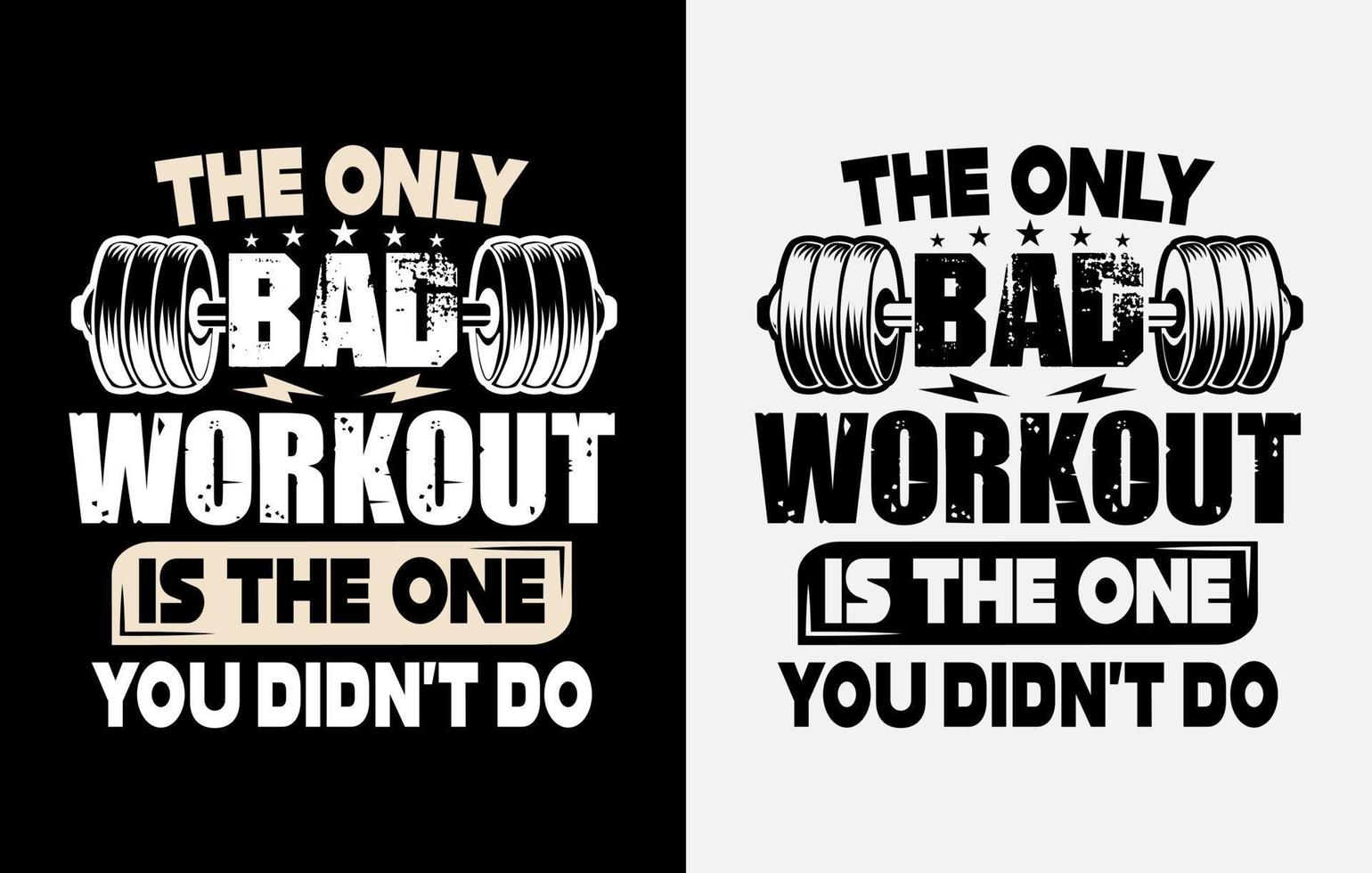 Gym T-shirt design, Gym motivational quote, Workout inspirational t shirt design, Fitness t shirt design vector