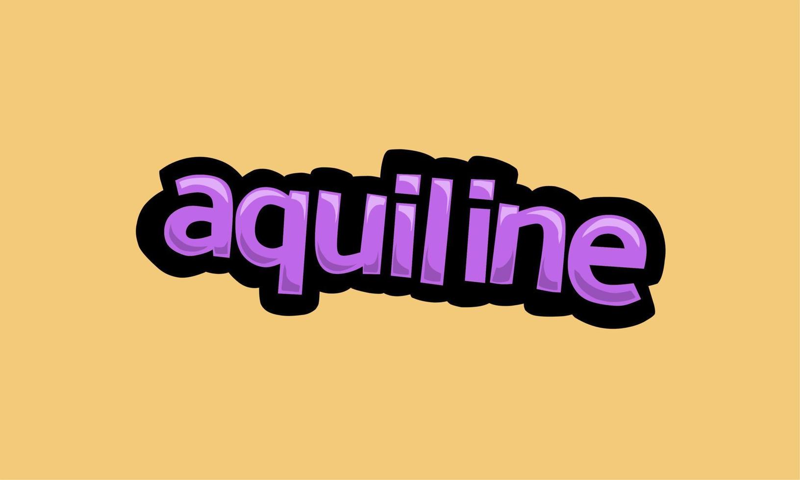 AQUILINE writing vector design on a yellow background