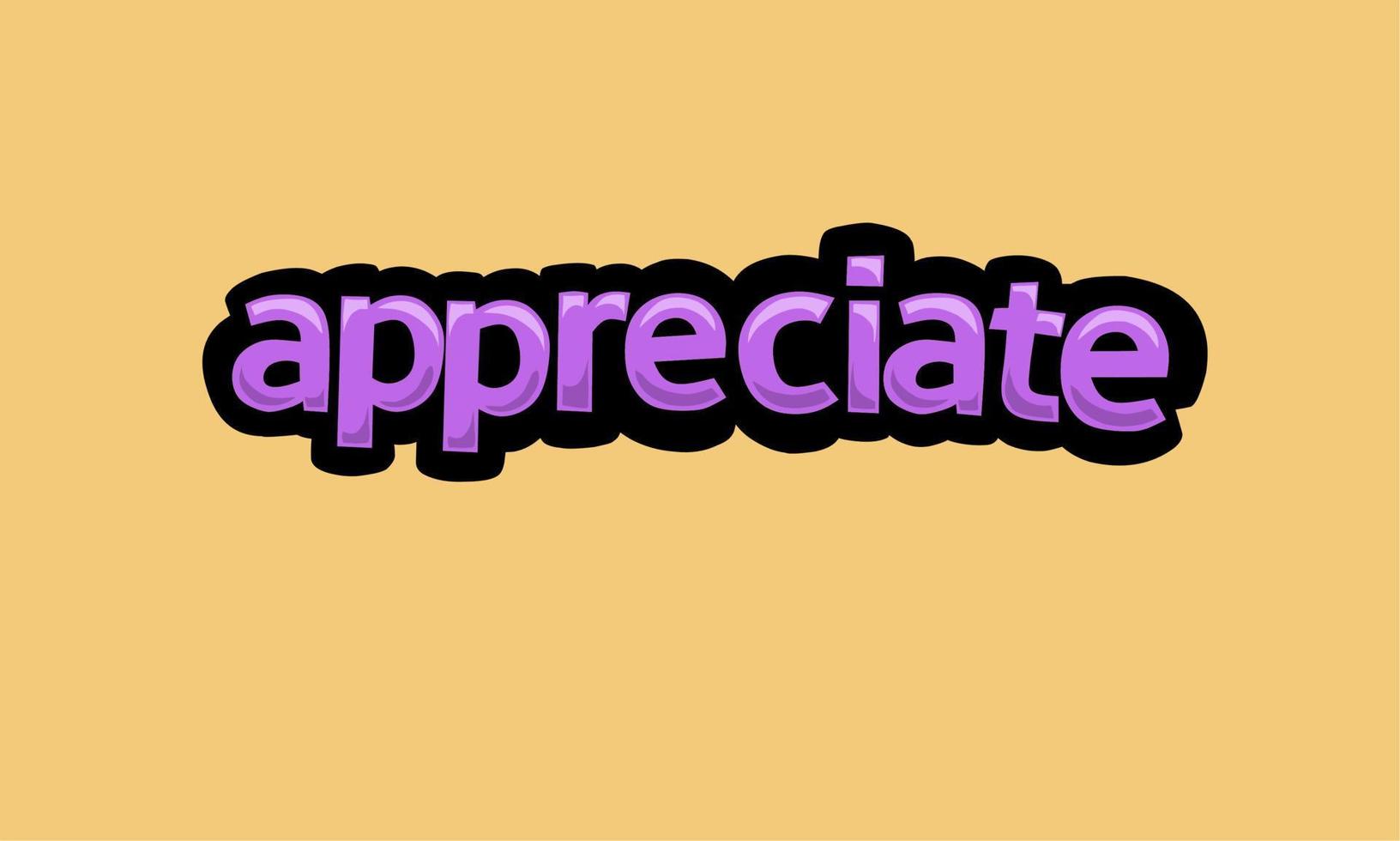 APPRECIATE writing vector design on a yellow background