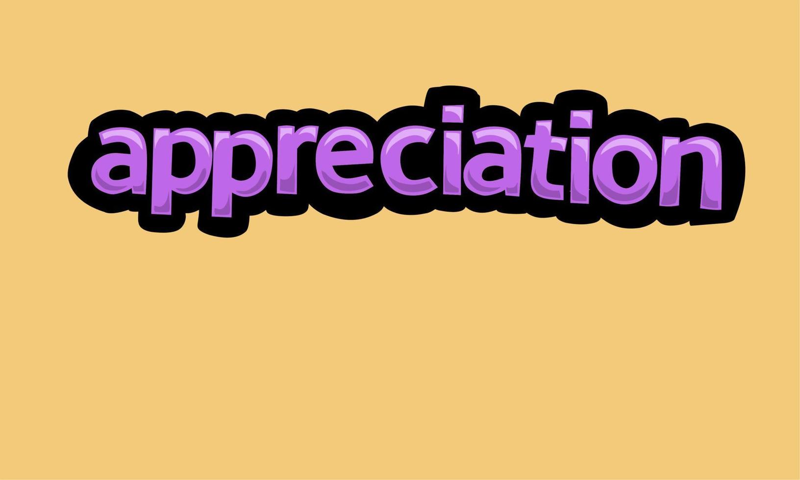 APPRECIATION writing vector design on a yellow background