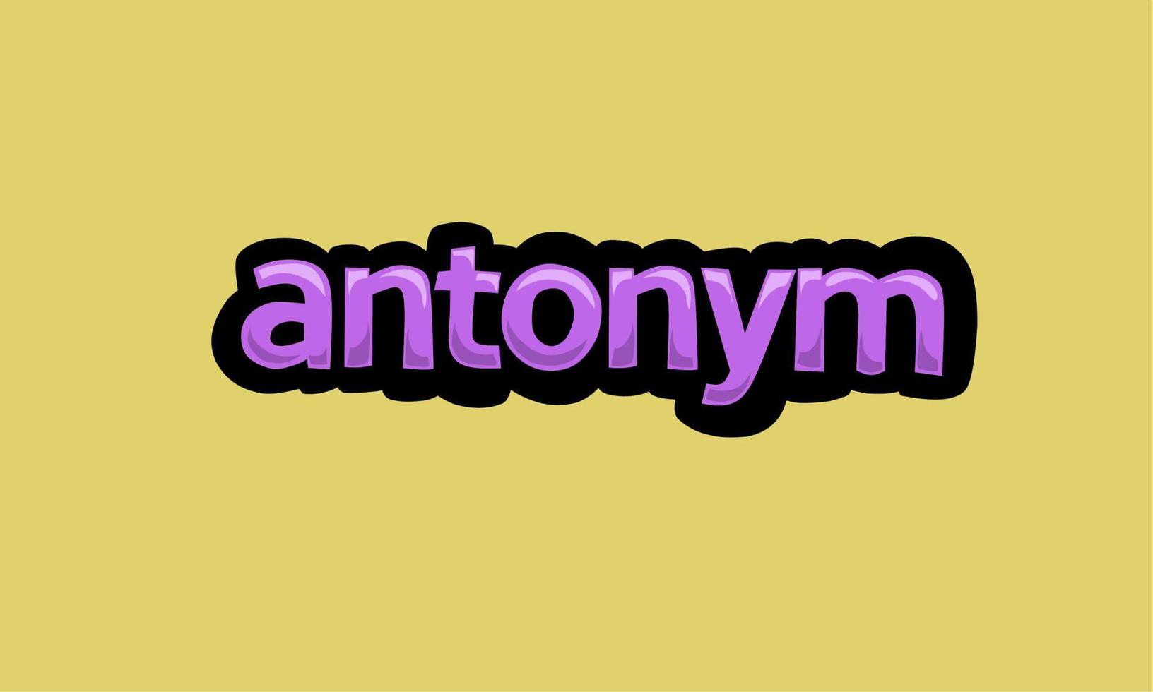 ANTONYM writing vector design on a yellow background