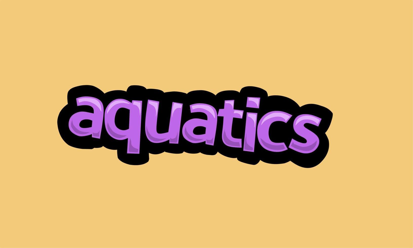 AQUATICS writing vector design on a yellow background