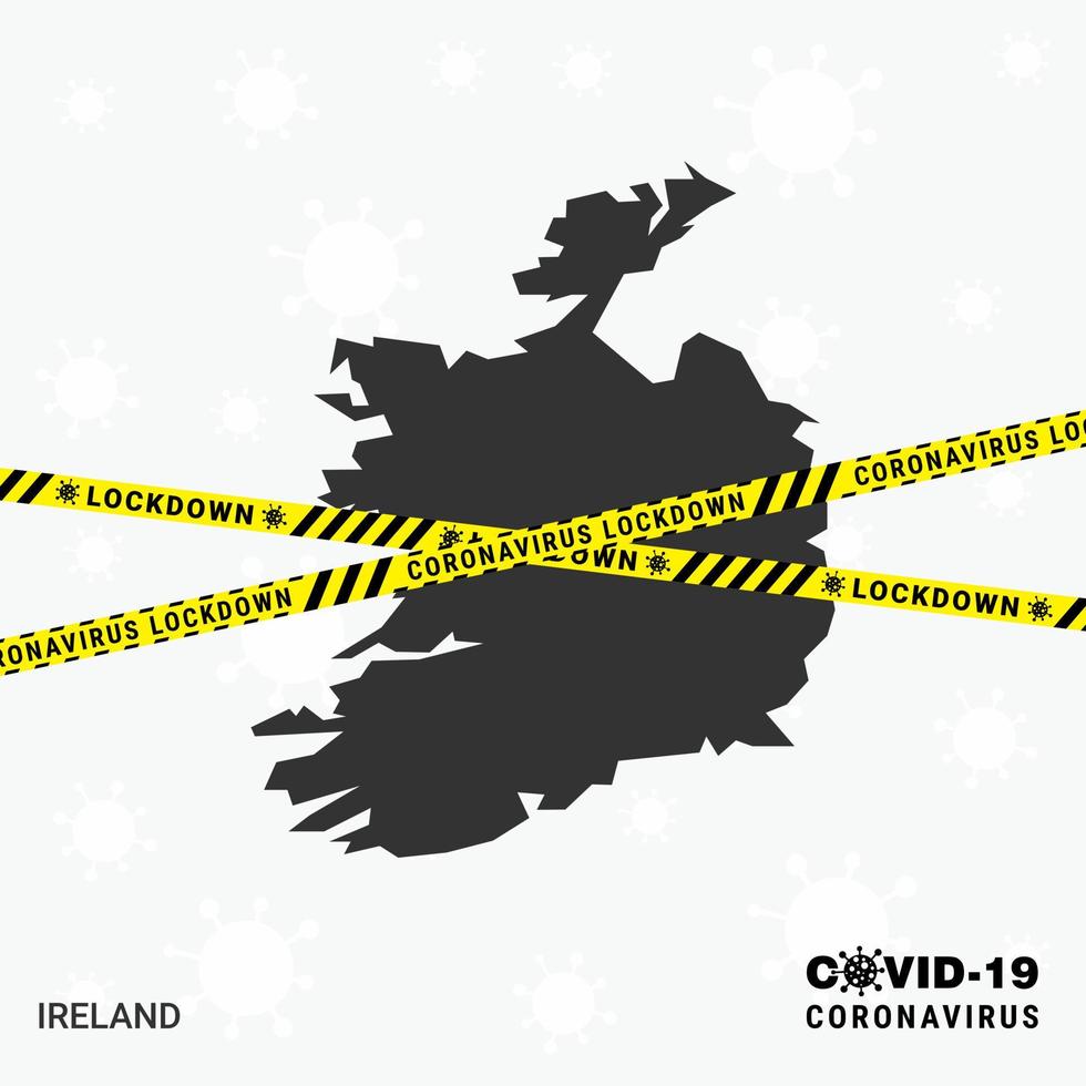 Irelandcountry map Lockdown template for Coronavirus pandemic for stop virus transmission COVID 19 Awareness Template vector