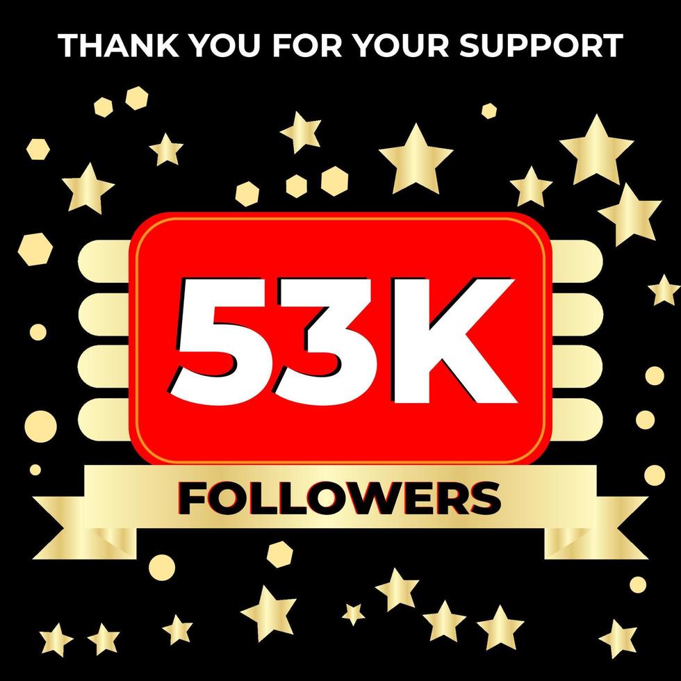 Thank you 53k followers celebration template design perfect for social network and followers, Vector illustration.