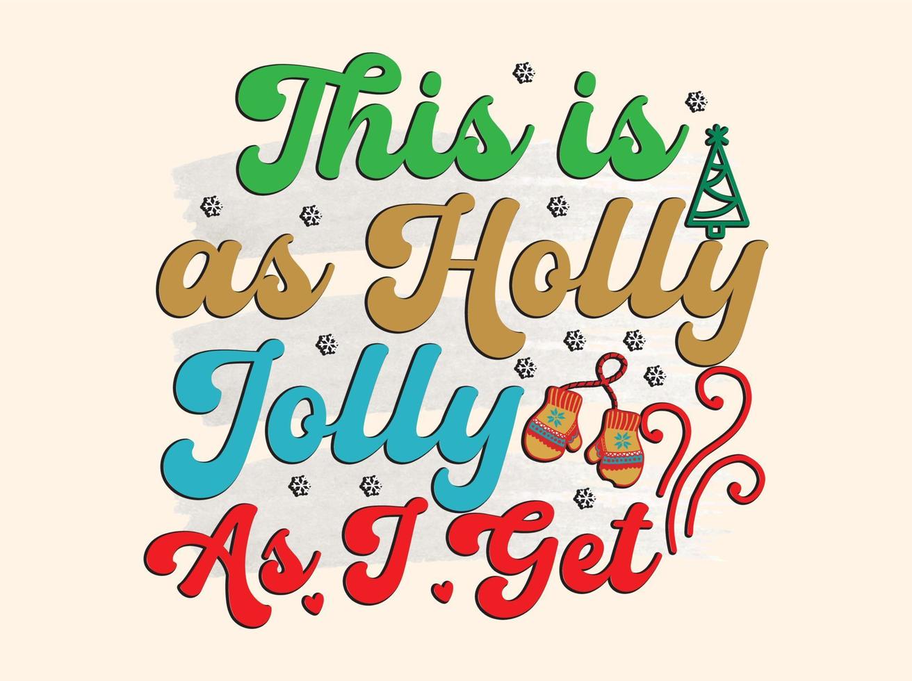 Christmas T-shirt Design vector