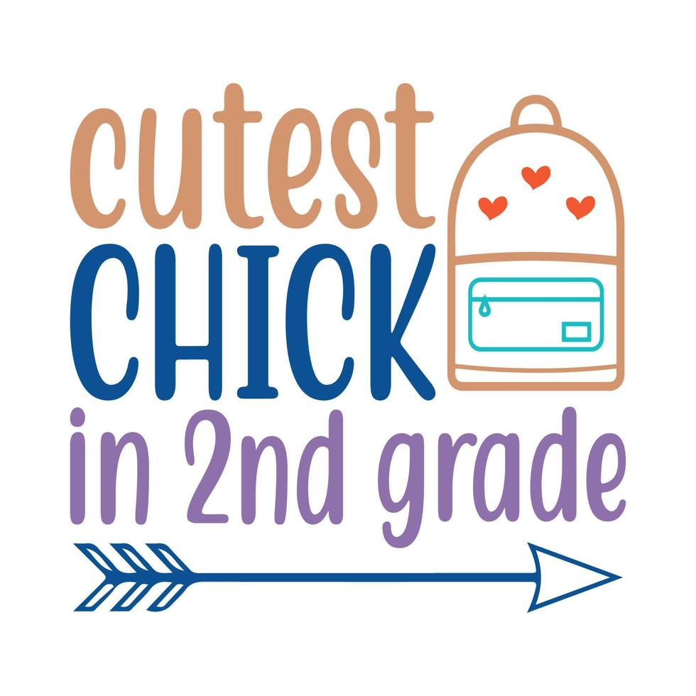 cutest chick in 2nd grade Vector illustration with hand-drawn lettering on texture background prints and posters. Calligraphic chalk design