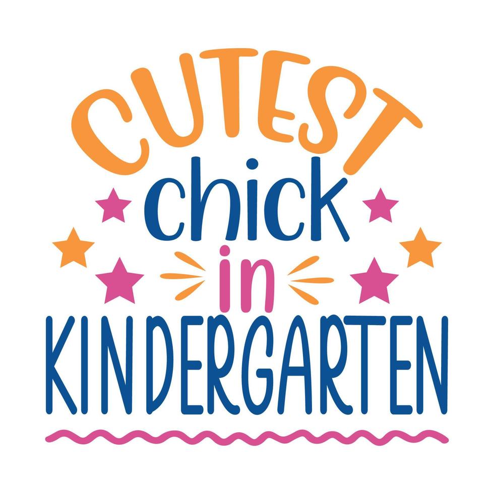 Cutest chick in kindergarten Vector illustration with hand-drawn lettering on texture background prints and posters. Calligraphic chalk design