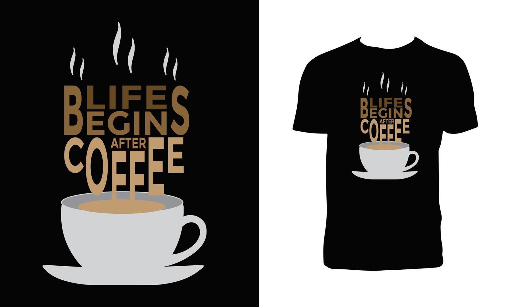 la vida comienza después del diseño de la camiseta del café vector