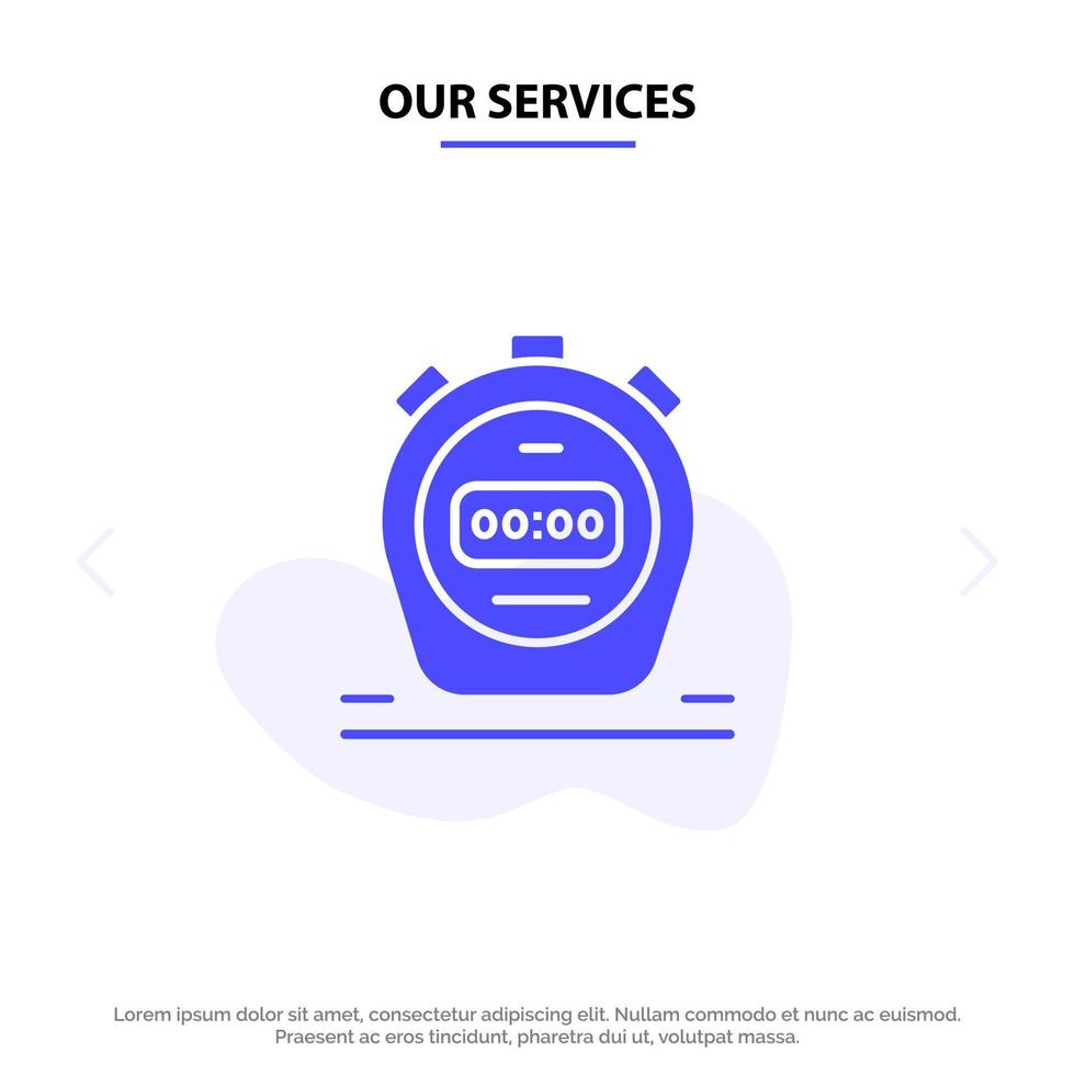 Our Services Timer Stopwatch Watch Solid Glyph Icon Web card Template vector