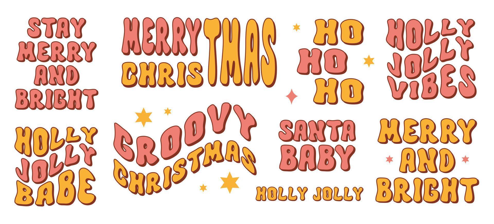 Retro Groovy Christmas set of festive phrases and slogans isolated on a white background. Santa baby, holly jolly vibes, ho ho ho, merry and bright. Vector illustration in style 60s, 70s