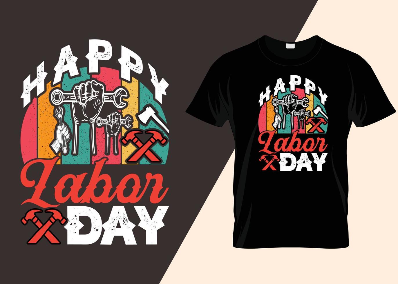 Happy Labor Day Typography T-shirt Design vector