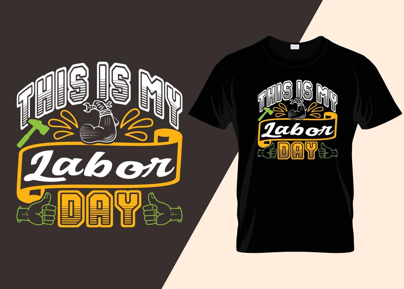 This Is My Labor Day Typography T-shirt Design vector