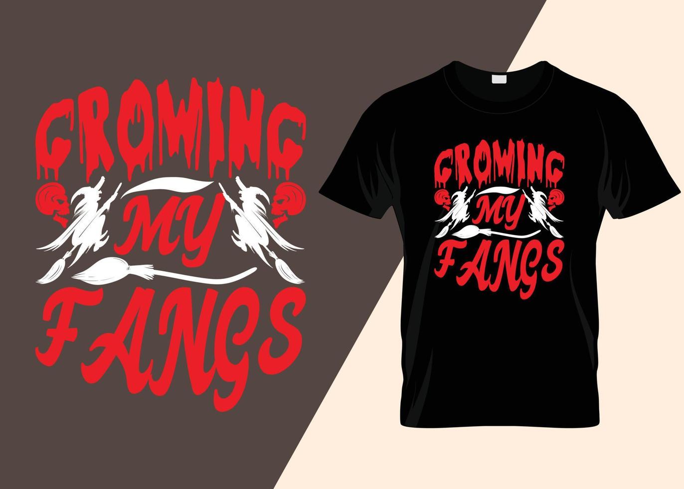 Growing My Fangs Typography T-shirt Design. vector