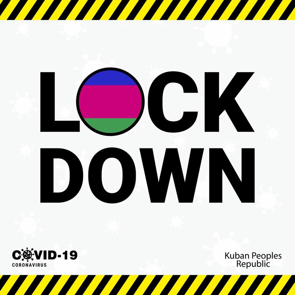 Coronavirus Kuban Peoples Republic Lock DOwn Typography with country flag Coronavirus pandemic Lock Down Design vector