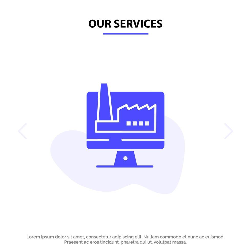 Our Services Computer Building Monitor Factory Solid Glyph Icon Web card Template vector