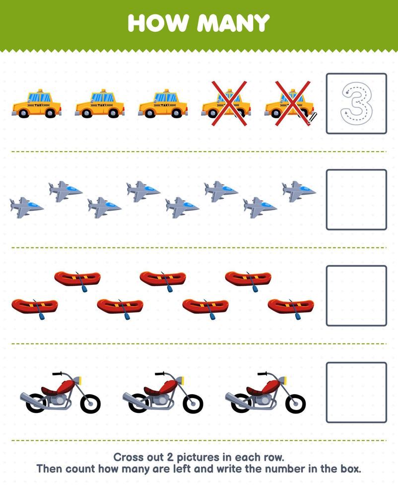 juego educativo para niños cuente cuántos lindos dibujos animados taxi jet fighter bote inflable motocicleta y escriba el número en el cuadro hoja de trabajo de transporte imprimible vector