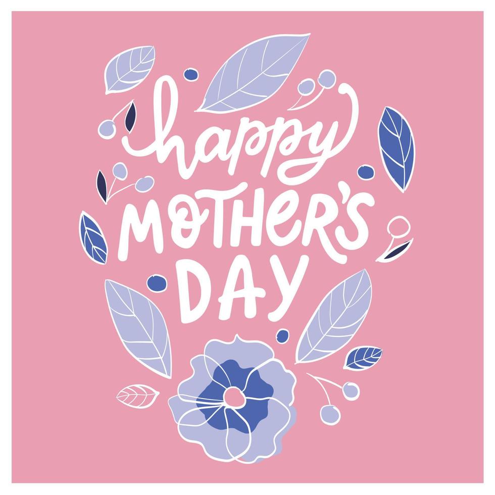 Happy mothers day hand written lettering for Mother's day Greeting Card. vector