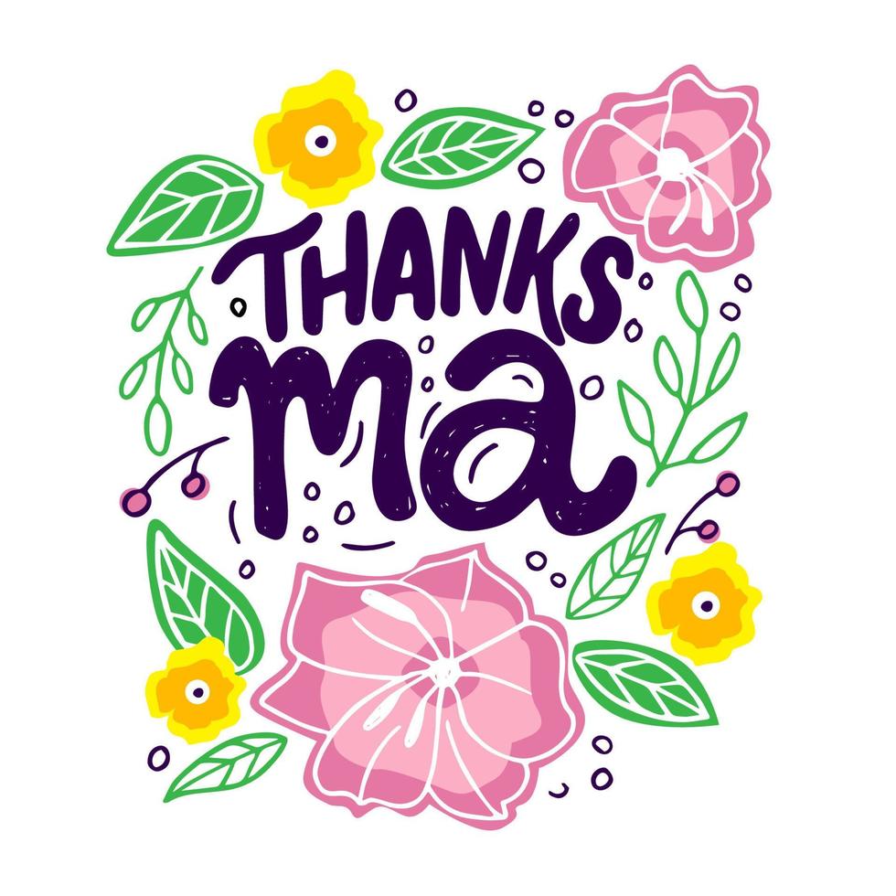 Thanks Ma hand written lettering for Mother's day Greeting Card. vector