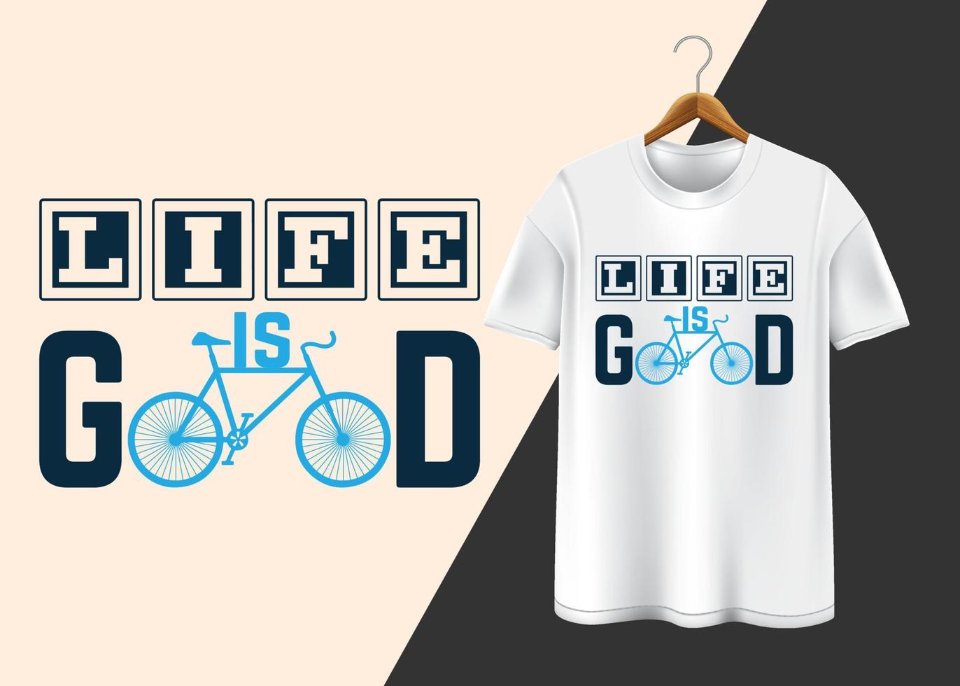 Life is good typography tshirt design vector