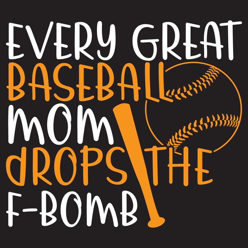 toda gran mamá de béisbol deja caer el f boom, gráfico de amante del béisbol de la vida deportiva vector