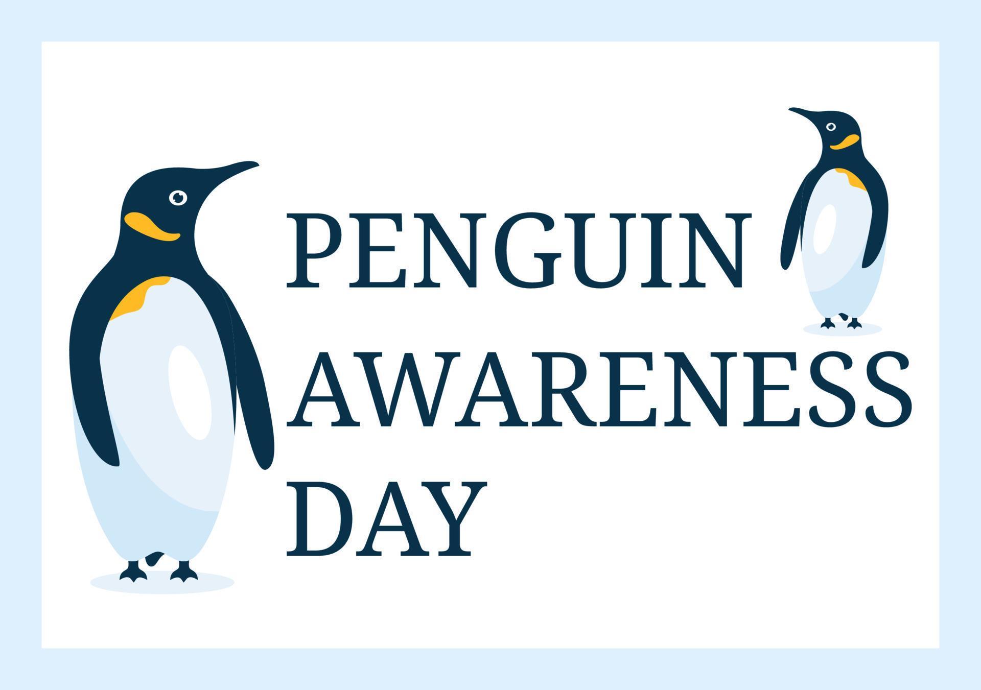 Happy Penguin Awareness Day on January 20th to Maintain the Penguins