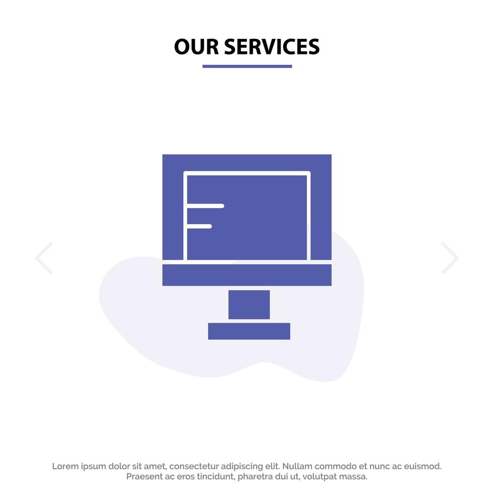 Our Services Computer Online Study School Solid Glyph Icon Web card Template vector