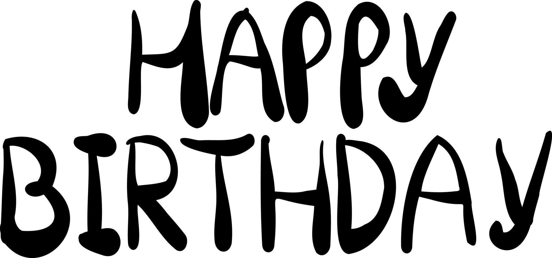 Lettering lettering happy birthday doodle drawing. vector