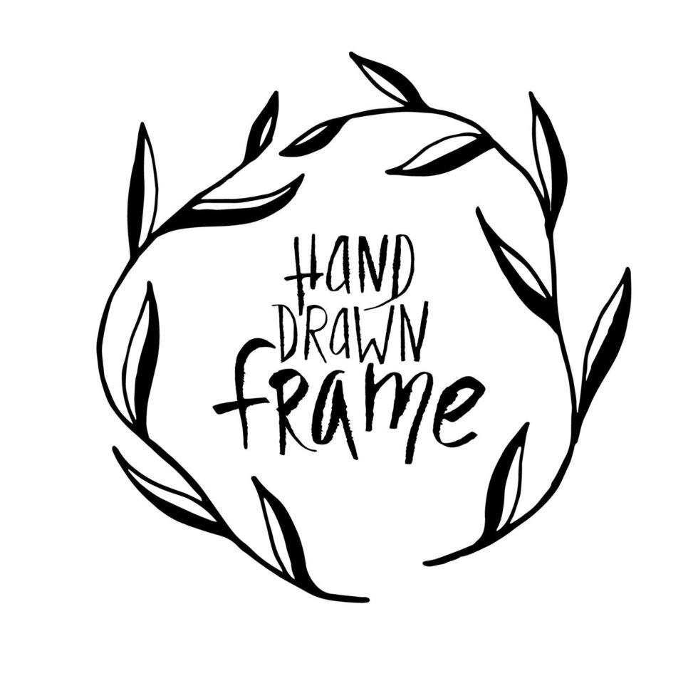 Vector floral wreath with long leaves. Hand-drawn traced illustration of a frame shape plant with place for text.