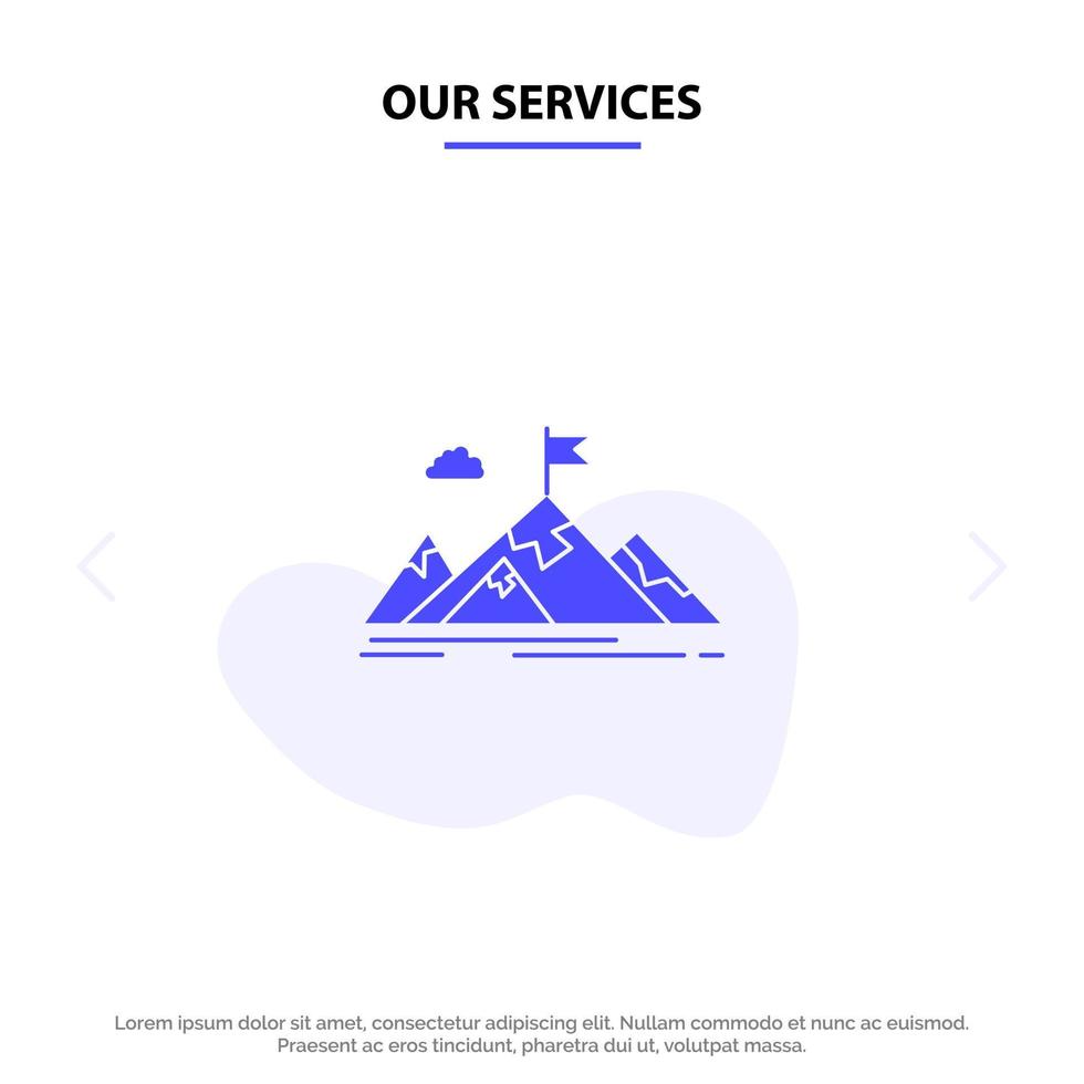 Our Services Achievement Aim Business Goal Mission Mountains Target Solid Glyph Icon Web card Template vector