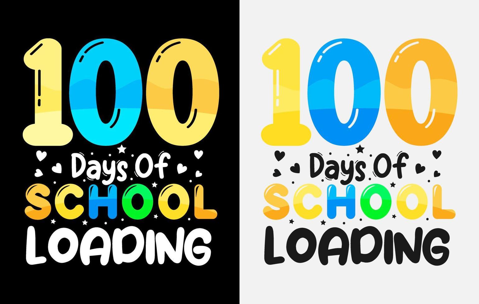 100 days of school t shirt, Hundred days of t shirt design vector
