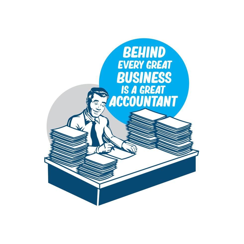 Accountant worker vector illustration in retro style , perfect for office walldecor and positive quotes poster design