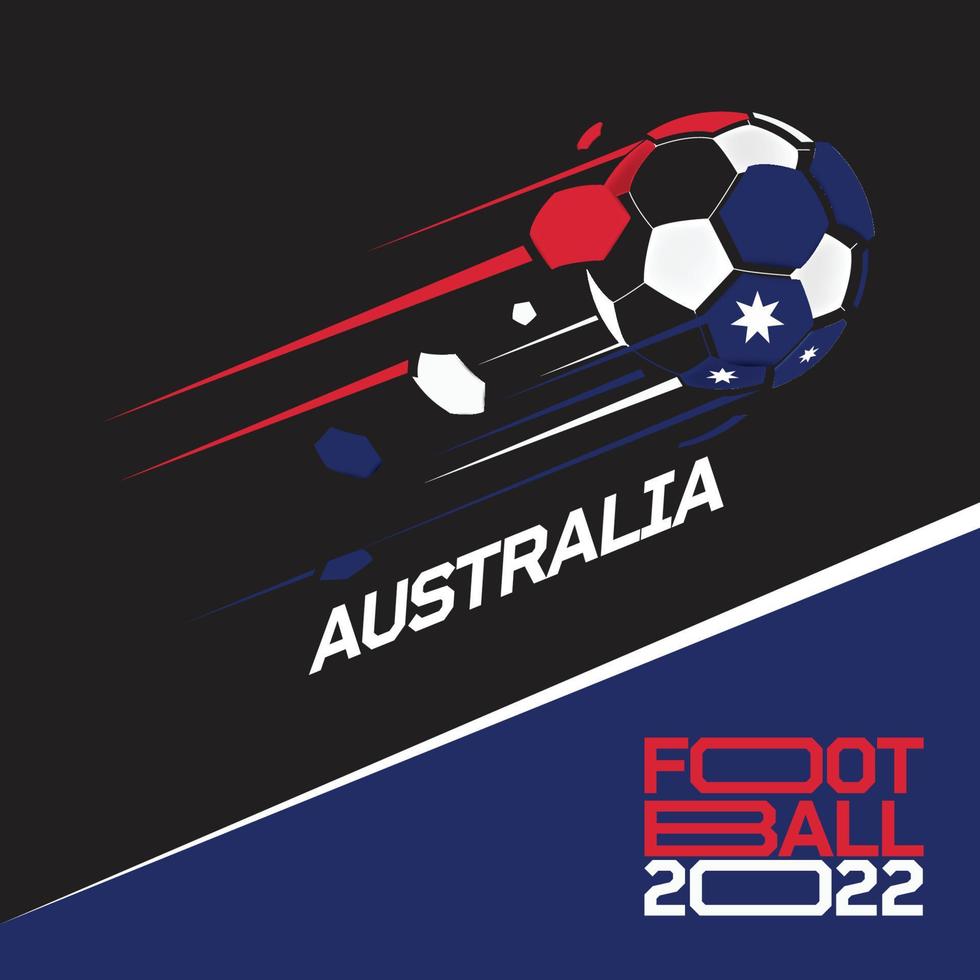 Soccer cup tournament 2022 . Modern Football with Australia flag pattern vector