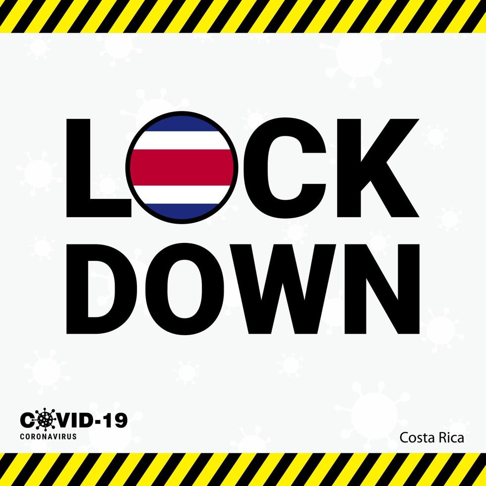 Coronavirus Costa Rica Lock DOwn Typography with country flag Coronavirus pandemic Lock Down Design vector