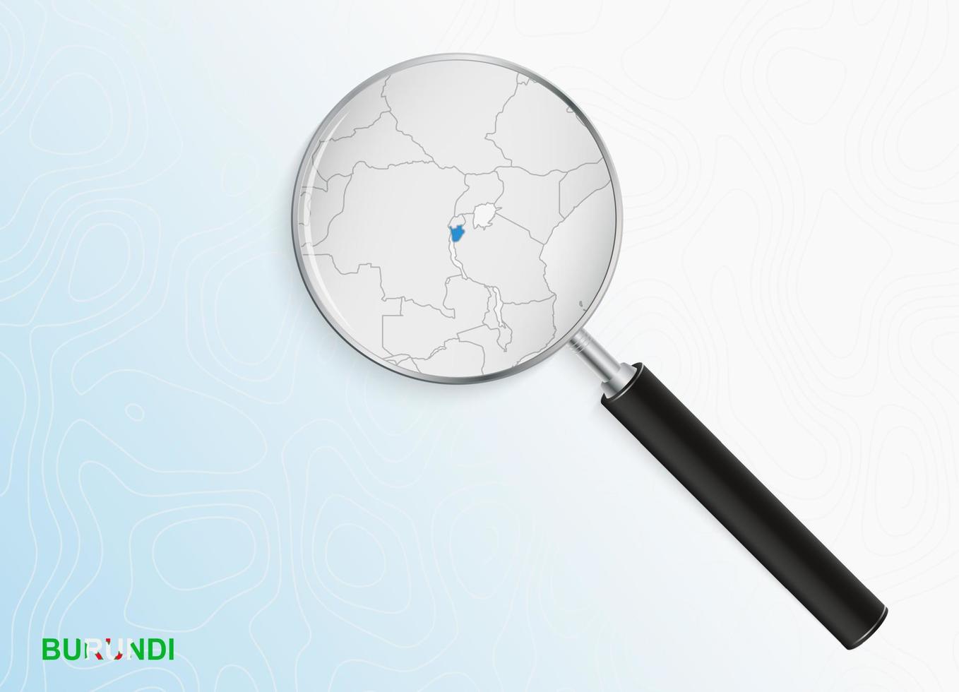 Magnifier with map of Burundi on abstract topographic background. vector