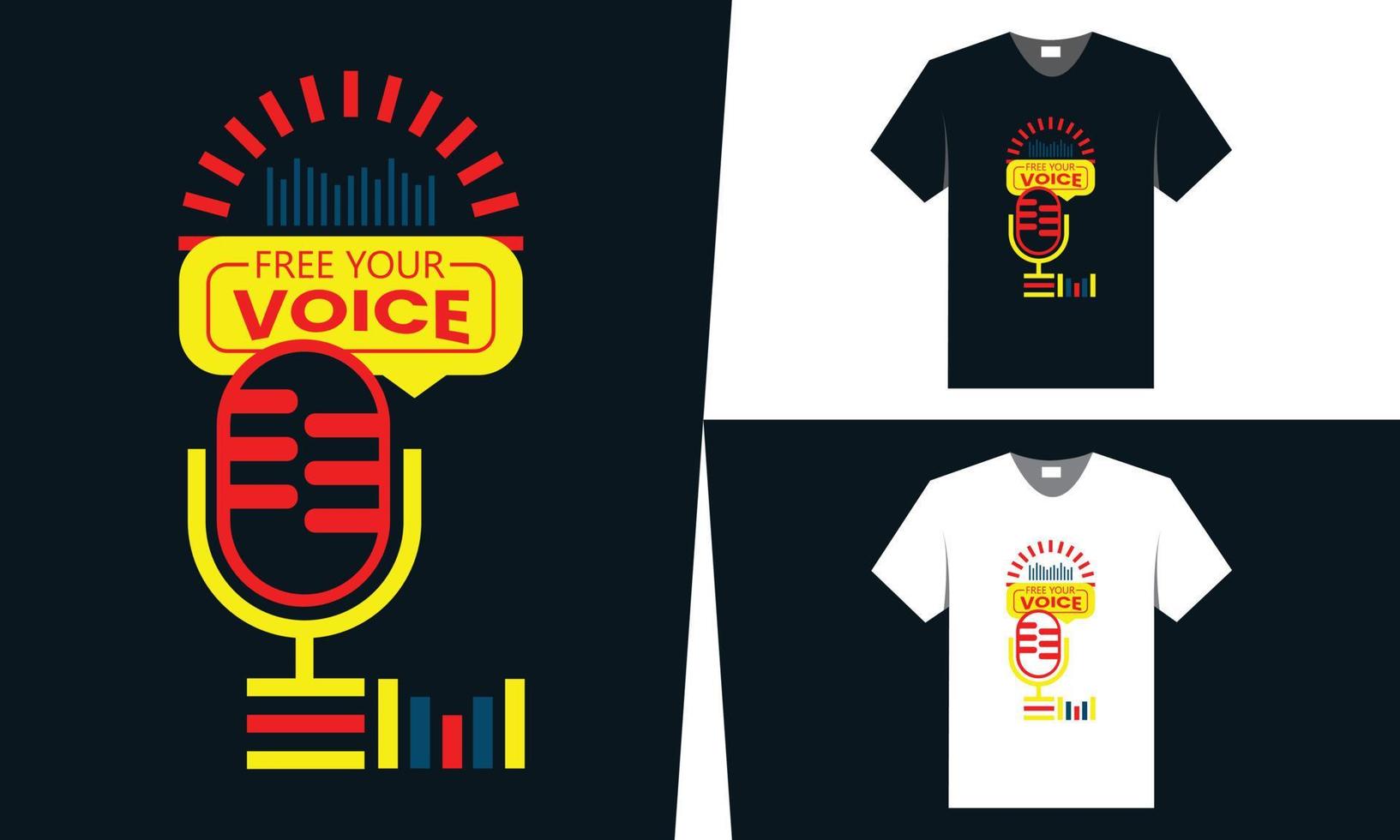 mejor diseño de camiseta para podcast o protesta en vivo vector