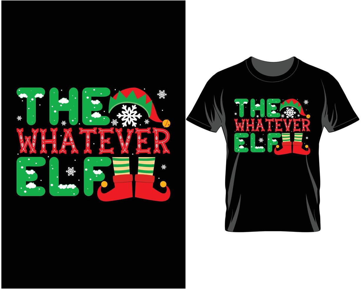 The whatever elf Ugly Christmas T shirt Design vector