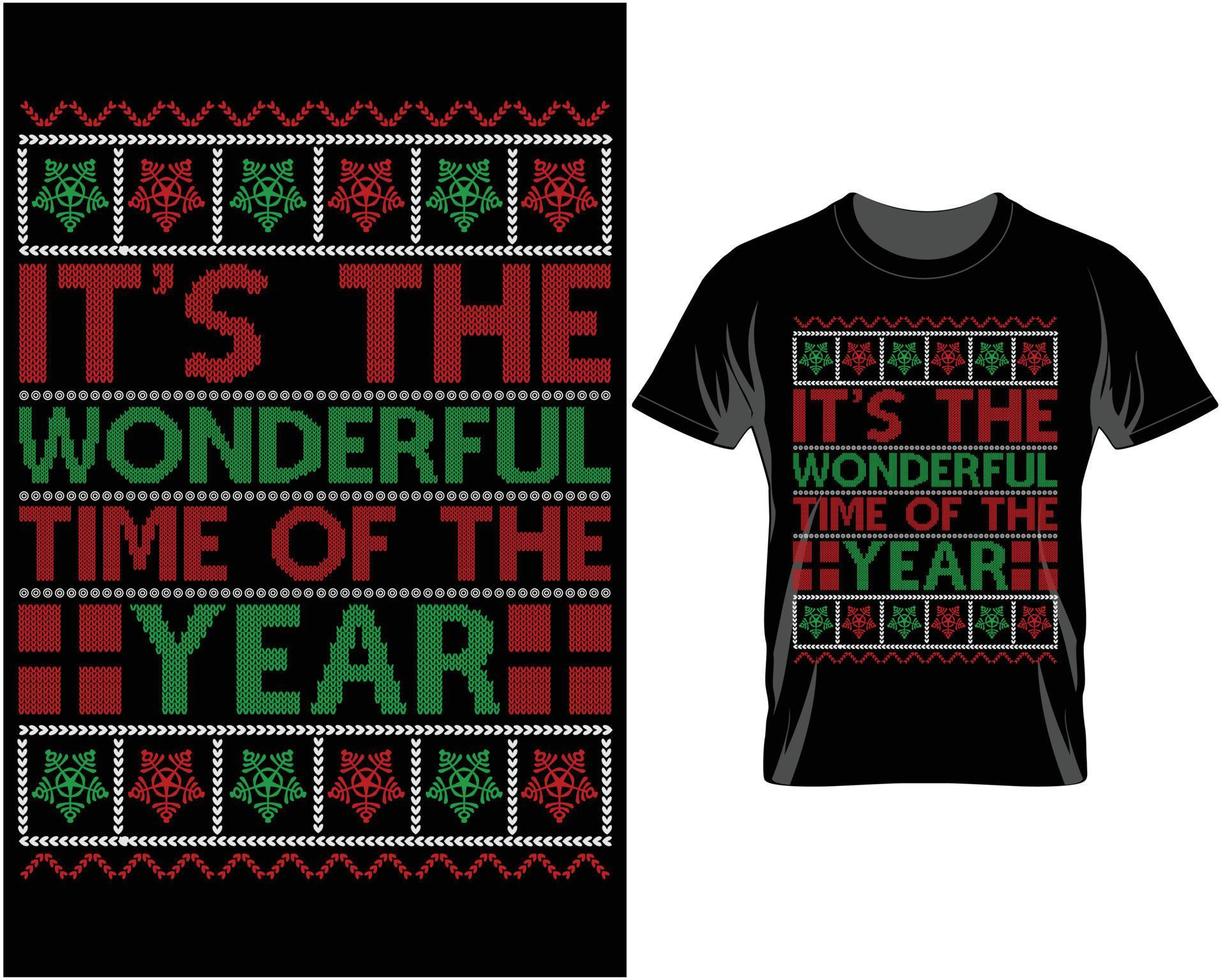 It's the wonderful time Ugly Christmas T Shirt Design vector