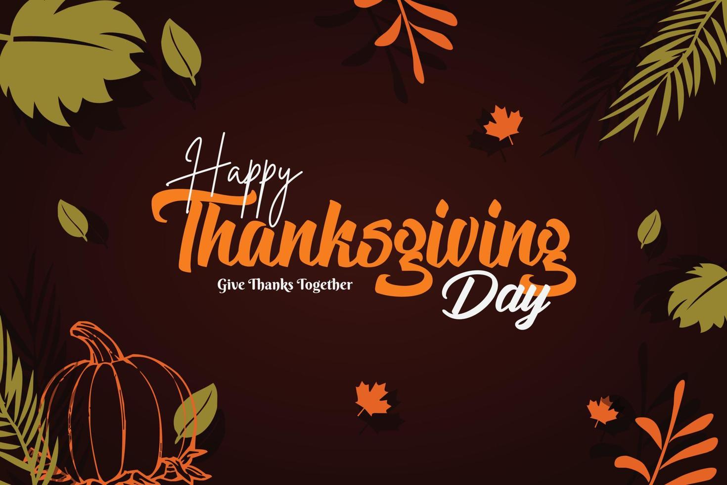 Happy Thanksgiving banner with autumn leaves background. Hand drawn text lettering for Thanksgiving Day vector