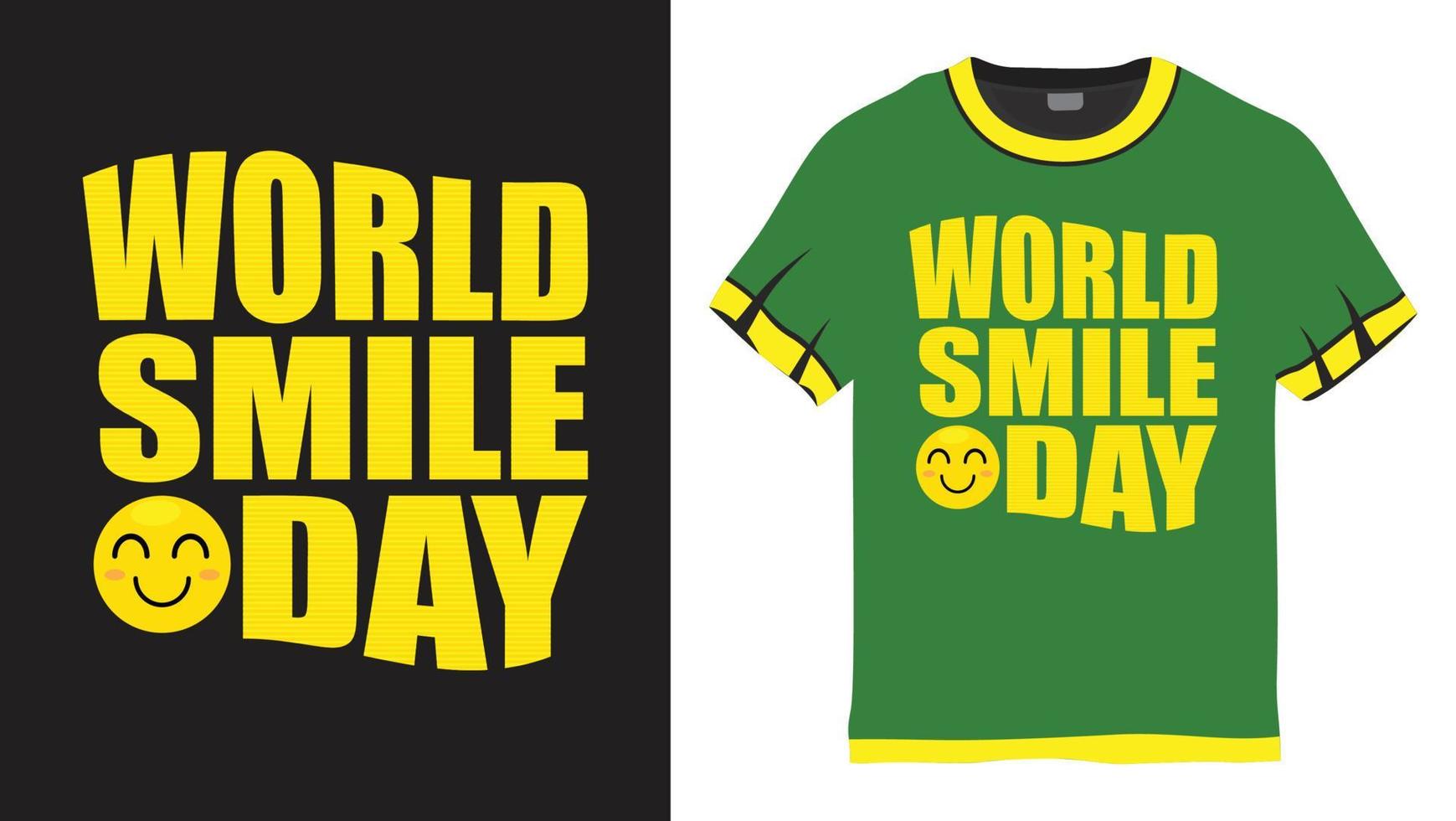 World smile day lettering design for t shirt vector