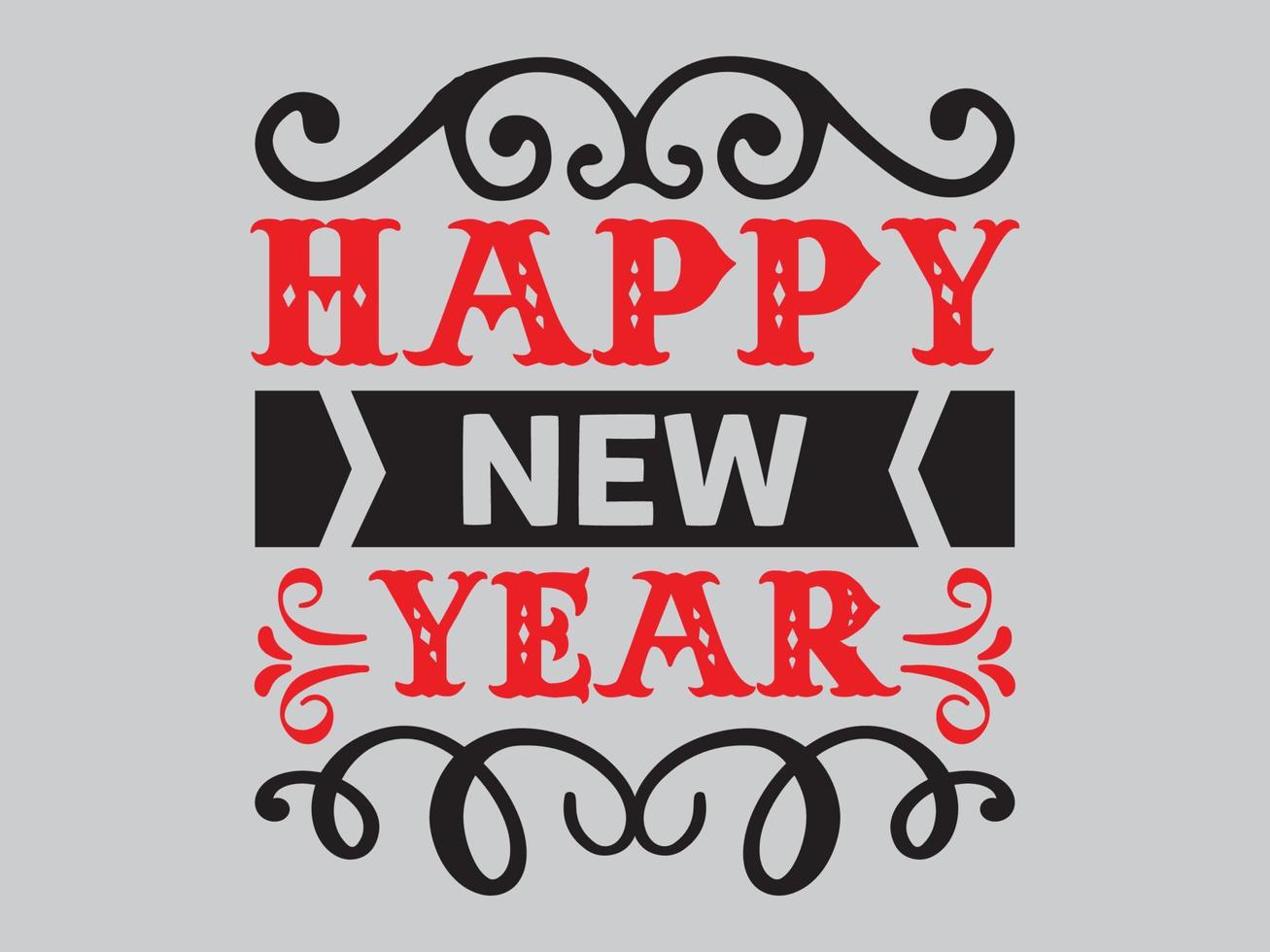 New Year T Shirt Design File vector