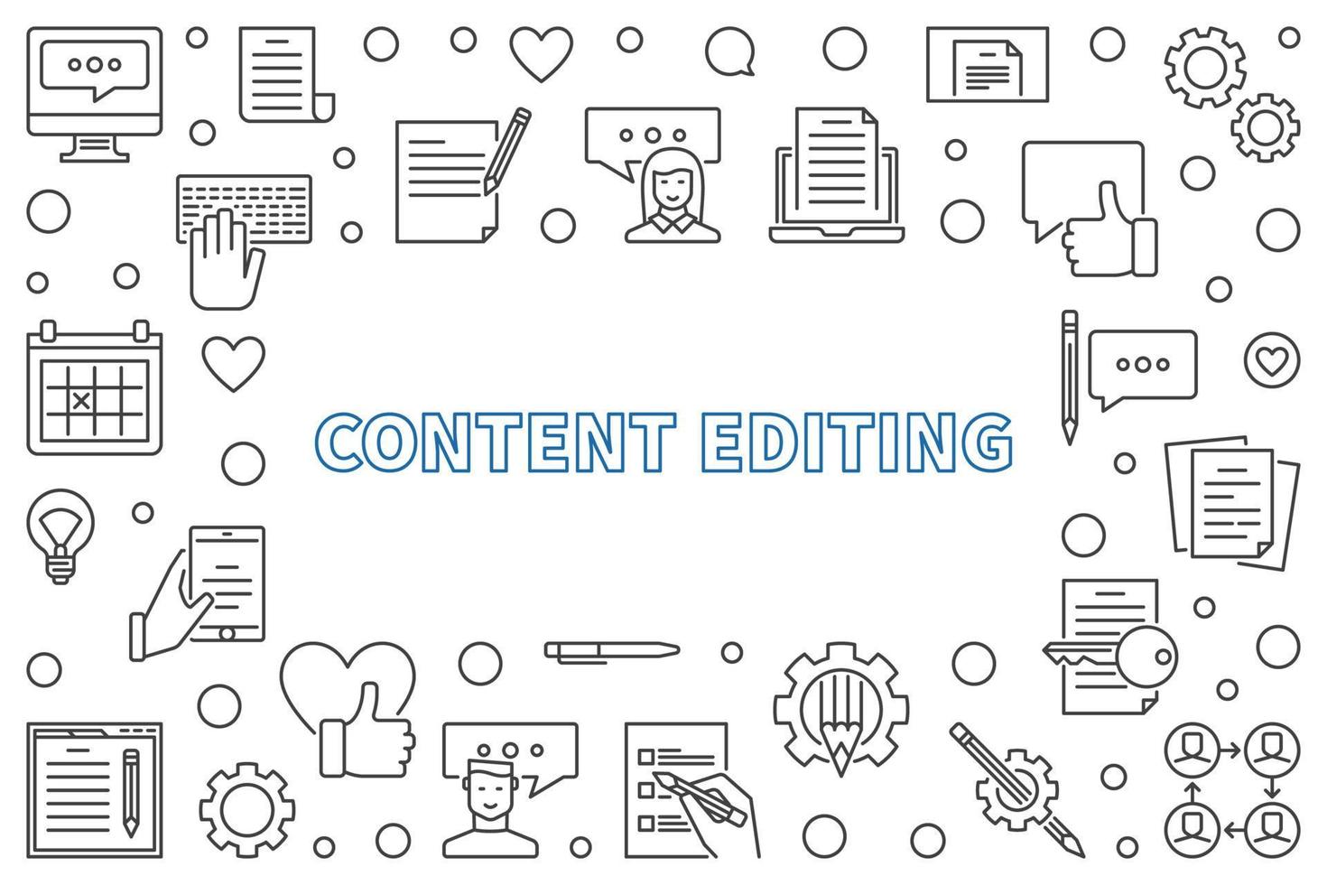 Content Editing outline horizontal frame. Vector illustration