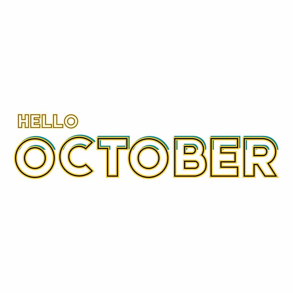 Vector design for greeting Hello October