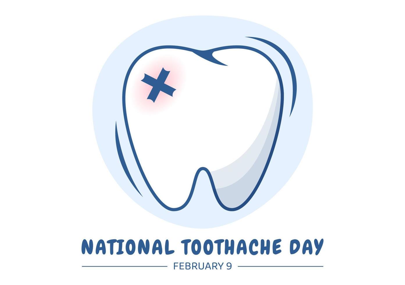 National Toothache Day on February 9 with Teeth for Dental Hygiene so as not to Cause Pain in Flat Cartoon Hand Drawn Templates Illustration vector