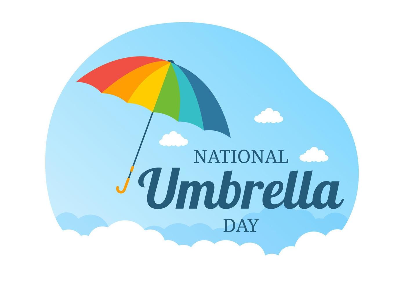 National Umbrella Day Celebration on February 10th to Protect us from